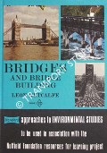 Bridges and Bridge Building by METCALFE, Leon